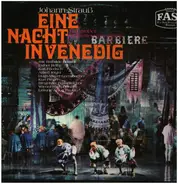 Johann Strauss Jr. - Eine Nacht in Venedig (Querschnitt)