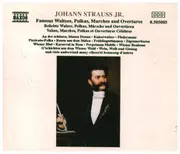 CD-Box - J. Strauss - Famous Waltzes, Polkas, Marches And Overtures