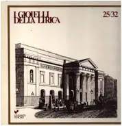 J. Strauss / Verdi / Wagner / Puccini a.o. - I Gioielli Della Lirica 25/32