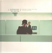 2 x 12inch Vinyl Single - J. Supreme - Your Love (Encore)