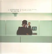 J. Supreme - Your Love (Encore)