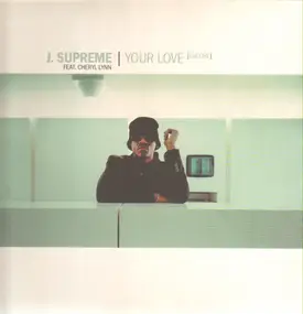 Jay Supreme - Your Love (Encore)