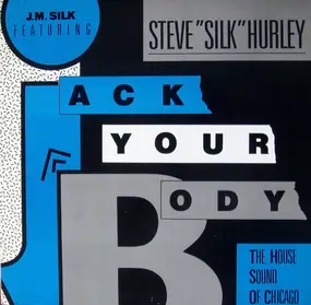 J.M. Silk - Jack Your Body