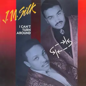 J.M. Silk - I Can't Turn Around
