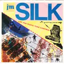 7inch Vinyl Single - J.M. Silk - Let The Music Take Control - Silver Injection Labels