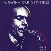 LP - J.M. Rhythm Four - Dizzy Spells