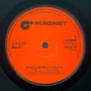 7inch Vinyl Single - J.A.L.N. Band - Disco Music/I Like It