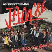 12inch Vinyl Single - J.A.M. '86 - We've Got The Love