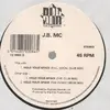 12inch Vinyl Single - J.B. MC - Hold Your Space