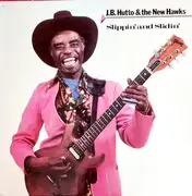 LP - J.B. Hutto & The New Hawks - Slippin' And Slidin'