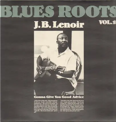 J.B. Lenoir - Gonna Give You Good Advice