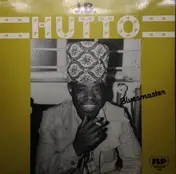 J.B. Hutto - Bluesmaster
