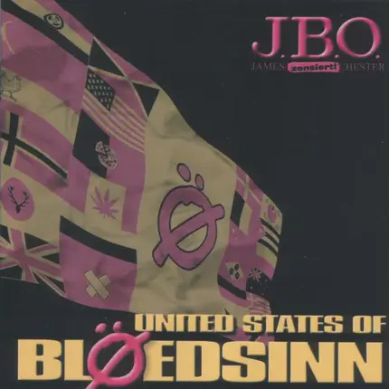 J.B.O. - United States of Blöedsinn