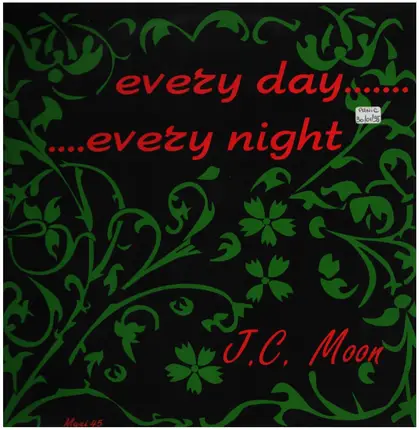 J.C. Moon - Every Day, Every Night