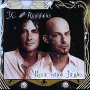 J.C. & Anphibius - Resurrection Jingles