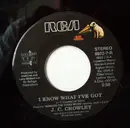 7inch Vinyl Single - J.C. Crowley - I Know What I've Got