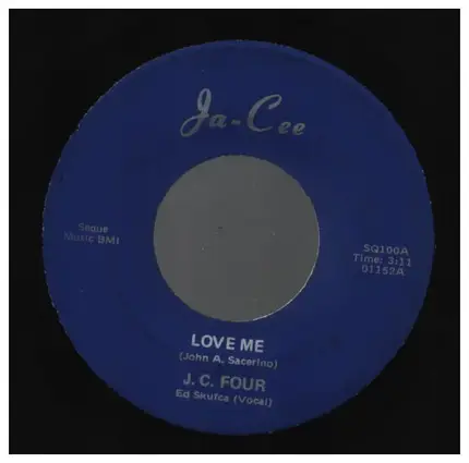 J.C. Four - Love Me / Night Train