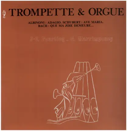 J.C. Fourticq / Abbé Guy Marrimpouey - Trompette & Orgue