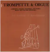 LP - J.C. Fourticq / Abbé Guy Marrimpouey - Trompette & Orgue - Gatefold Sleeve