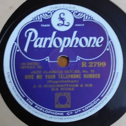 J.C. Higginbotham And His Six Hicks - Higginbotham Blues / Give Me Your Telephone Number