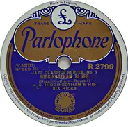 J.C. Higginbotham And His Six Hicks - Higginbotham Blues / Give Me Your Telephone Number