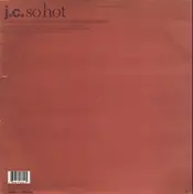 J.C. - So Hot