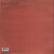 12inch Vinyl Single - J.C. - So Hot