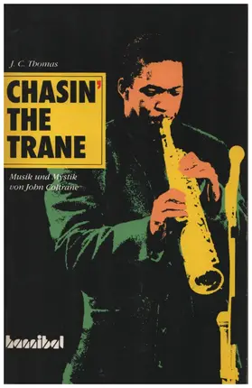 J.C. Thomas - Chasin' The Trane