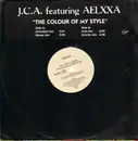 12inch Vinyl Single - J.C.A. Feat. Alexxa - The Colour Of My Style