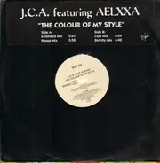 J.C.A. Feat. Alexxa - The Colour Of My Style