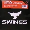 12inch Vinyl Single - J.C.A. - Fly Away (Remixes)