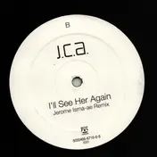 JCA - I'll See Her Again