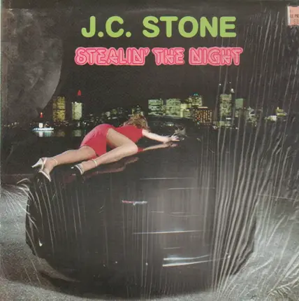 J.C. Stone - Stealin' The Night