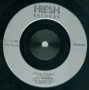 7inch Vinyl Single - J.C.'s Mainmen - Casual Trousers