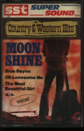 J.Cash / D. Williams / J.Melson - Moon Shine Country & Western Hits