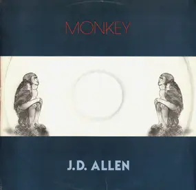 J.D. Allen - Monkey