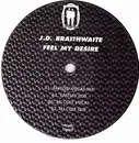 2 x 12inch Vinyl Single - J.D. Braithwaite - Feel My Desire