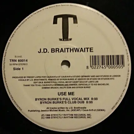 J.D. Braithwaite - Use Me
