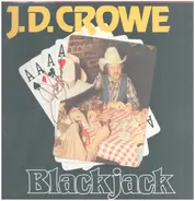 J.D. Crowe - Blackjack