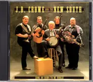 J.D. Crowe & The New South - Come on Down to My World