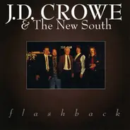 J.D. Crowe & The New South - Flashback