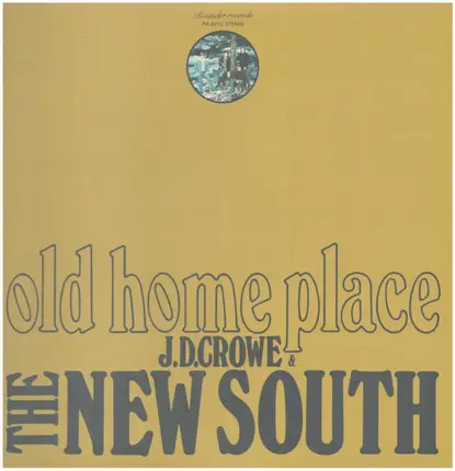 J.D. Crowe & The New South - Old Home Place