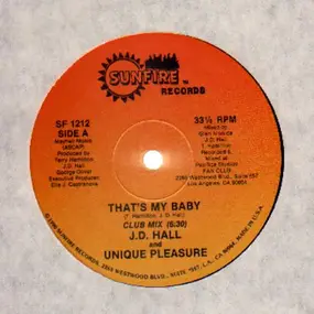 J.D. Hall - That's My Baby