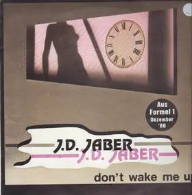 J.D. Jaber - Don't Wake Me Up