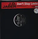 12inch Vinyl Single - J.D. Jaber - Don't Stop Lovin' - Red Vinyl