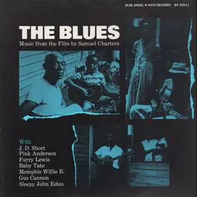 J.D. Short - The Blues: Music From The Film By Samuel Charters