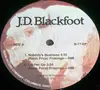 EP - J. D. Blackfoot - Nobody's Business