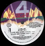 J.D.C. - Live And Down