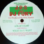 DJ Fury - Age Of Stomp / What Do U Want