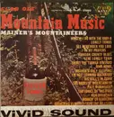 LP - J.E. Mainer's Mountaineers - Good Ole' Mountain Music (Sixteen Songs)